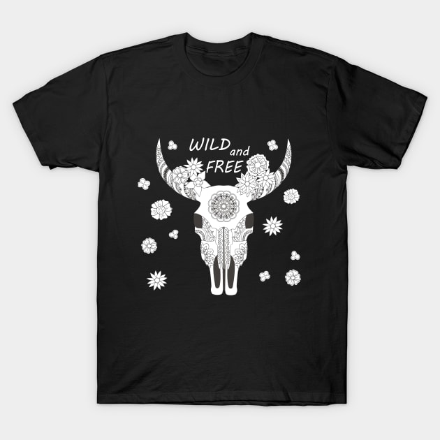 wild and free with cow skull T-Shirt by Alina